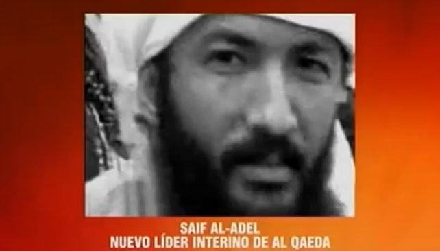 La red terrorista escogió temporalmente a <b>Saif al-Adel</b>, quien estaba al <b>...</b> - 33_7